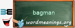 WordMeaning blackboard for bagman